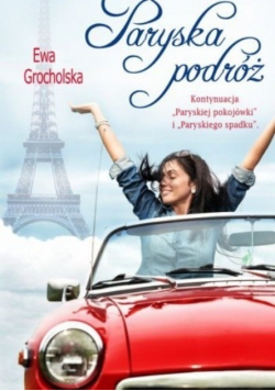 Grocholska Ewa - Paryska podróż