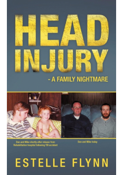 Head Injury - A Family Nightmare