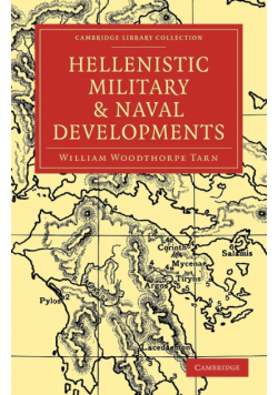 Hellenistic Military and Naval Developments