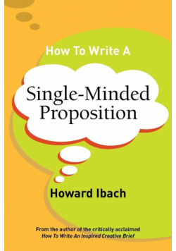 How To Write A Single-Minded Proposition