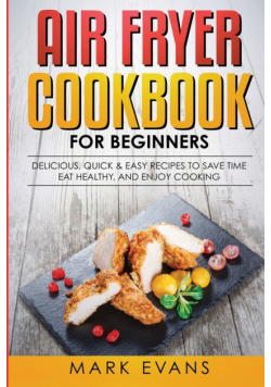 Air Fryer Cookbook for Beginners