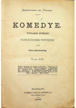Fredro Komedye Tom III  1898 r.