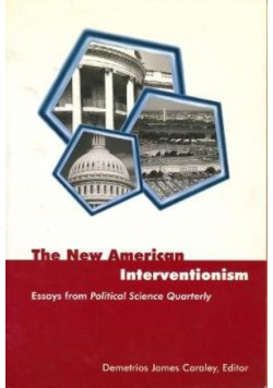 The New American Interventionism