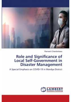 Role and Significance of Local Self-Government in Disaster Management
