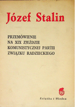 Stalin przemówienie na XIX zjeździe