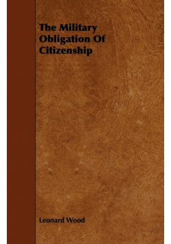 The Military Obligation Of Citizenship