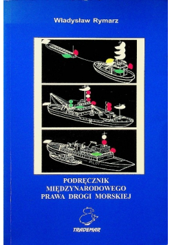 Podręcznik międzynarodowego prawa drogi morskiej