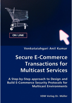Secure E-Commerce Transactions for Multicast Services
