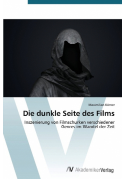 Die dunkle Seite des Films