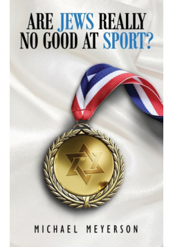 Are Jews Really No Good At Sport?
