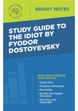 Study Guide to The Idiot by Fyodor Dostoyevsky