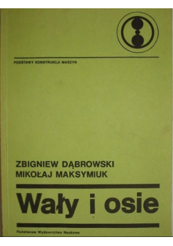 Wały i osie