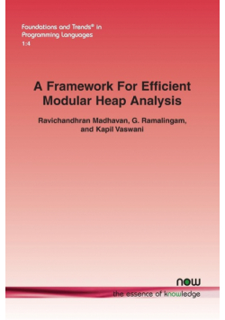 A Framework For Efficient Modular Heap Analysis
