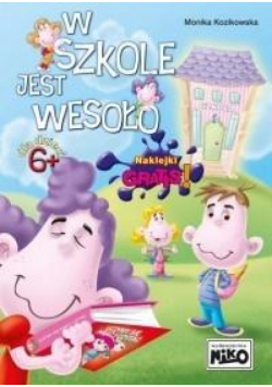 W szkole jest wesoło