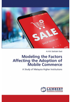 Modeling the Factors Affecting the Adoption of Mobile Commerce