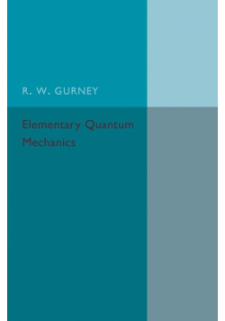 Elementary Quantum Mechanics