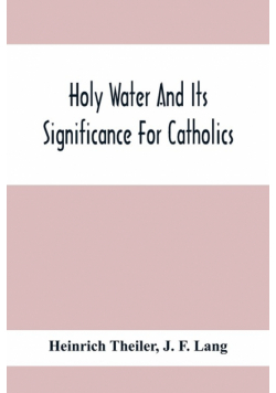 Holy Water And Its Significance For Catholics