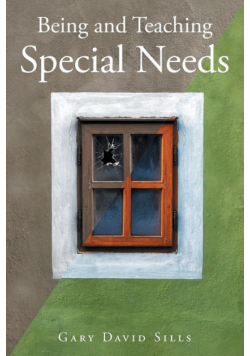 Being and Teaching Special Needs