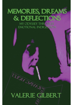 Memories, Dreams & Deflections
