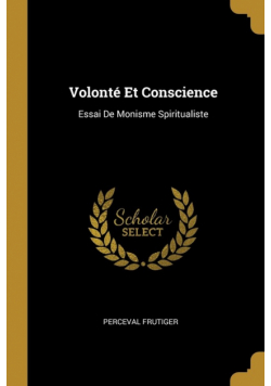 Volonté Et Conscience