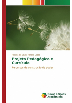 Projeto Pedagógico e Currículo