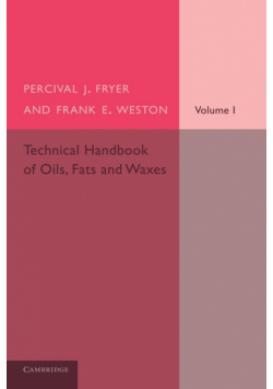 Technical Handbook of Oils, Fats and Waxes