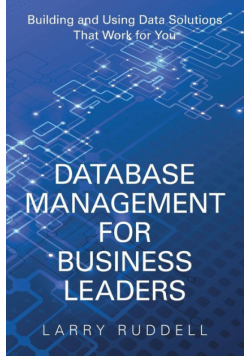 Database Management for Business Leaders