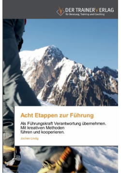 Acht Etappen zur Führung