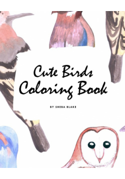 Cute Birds Coloring Book for Children (8x10 Coloring Book / Activity Book)