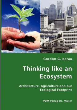 Thinking like an Ecosystem