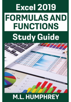 Excel 2019 Formulas and Functions Study Guide