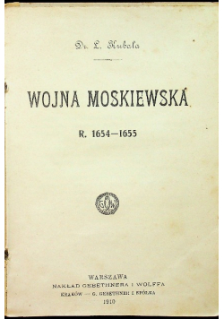 Wojna moskiewska 1910 r.