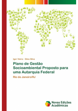 Plano de Gestão Socioambiental Proposto para uma Autarquia Federal