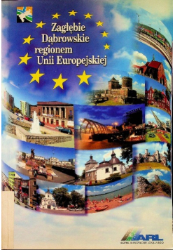 Zagłębie Dąbrowskie regionem Unii Europejskiej