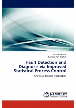 Fault Detection and Diagnosis via Improved Statistical Process Control