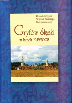 Gryfów Śląski w latach 1945 2008