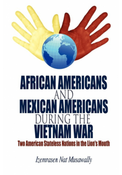 African Americans and Mexican Americans During the Vietnam War