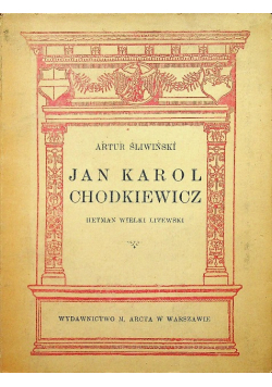 Jan Karol Chodkiewicz 1922 r