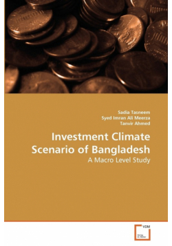 Investment Climate Scenario of Bangladesh