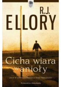 Cicha wiara w Anioły