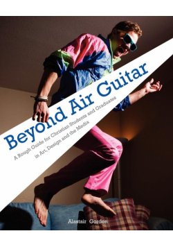 Beyond Air Guitar