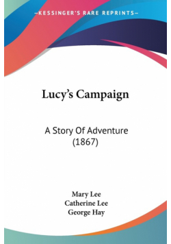 Lucy's Campaign