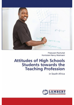 Attitudes of High Schools Students towards the Teaching Profession