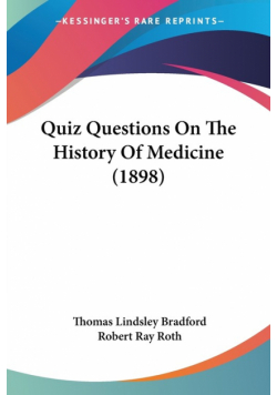 Quiz Questions On The History Of Medicine (1898)