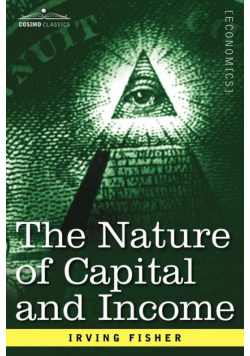 The Nature of Capital and Income