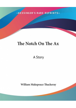 The Notch On The Ax