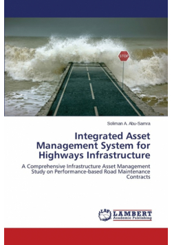Integrated Asset Management System for Highways Infrastructure