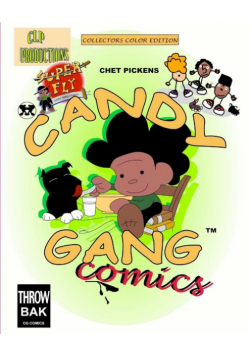 Candy Gang Comics Collectors Color Edition