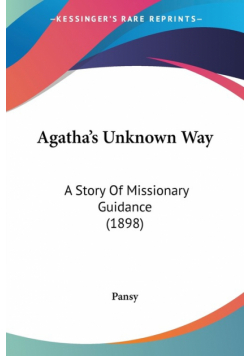 Agatha's Unknown Way