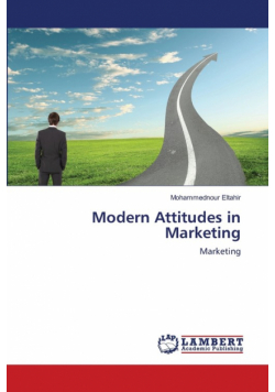 Modern Attitudes in Marketing